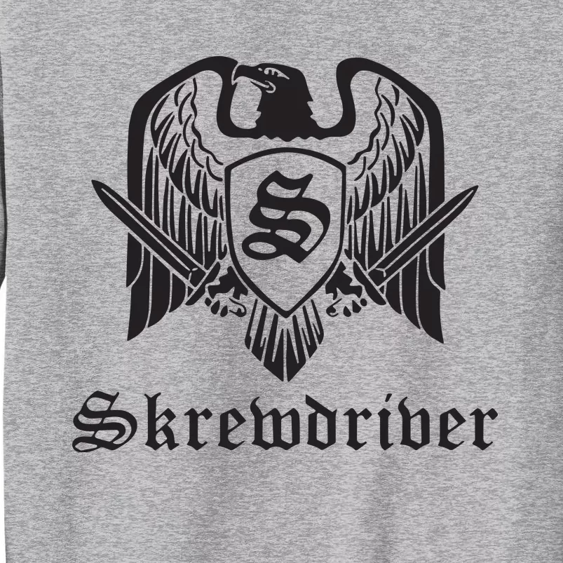 Skrewdriver Bandskrewdriver Skrewdriver Concert Tall Sweatshirt