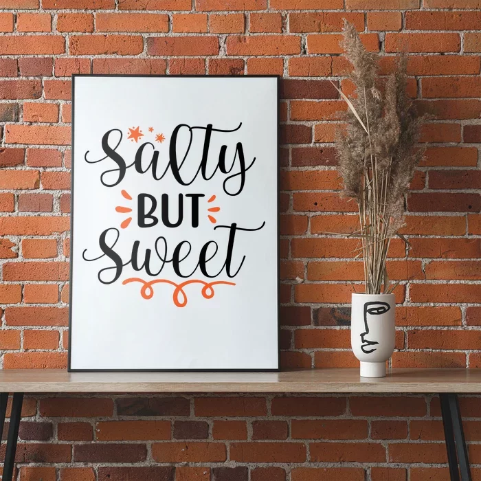 Salty But Sweet Summer Beach Poster