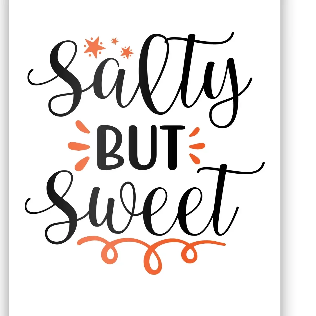 Salty But Sweet Summer Beach Poster