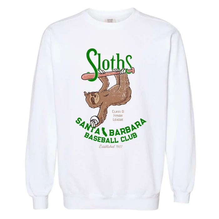 Santa Barbara Sloths Minor League Retro Baseball Team Garment-Dyed Sweatshirt