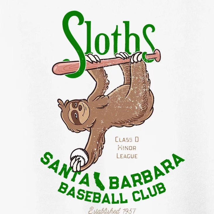 Santa Barbara Sloths Minor League Retro Baseball Team Toddler T-Shirt