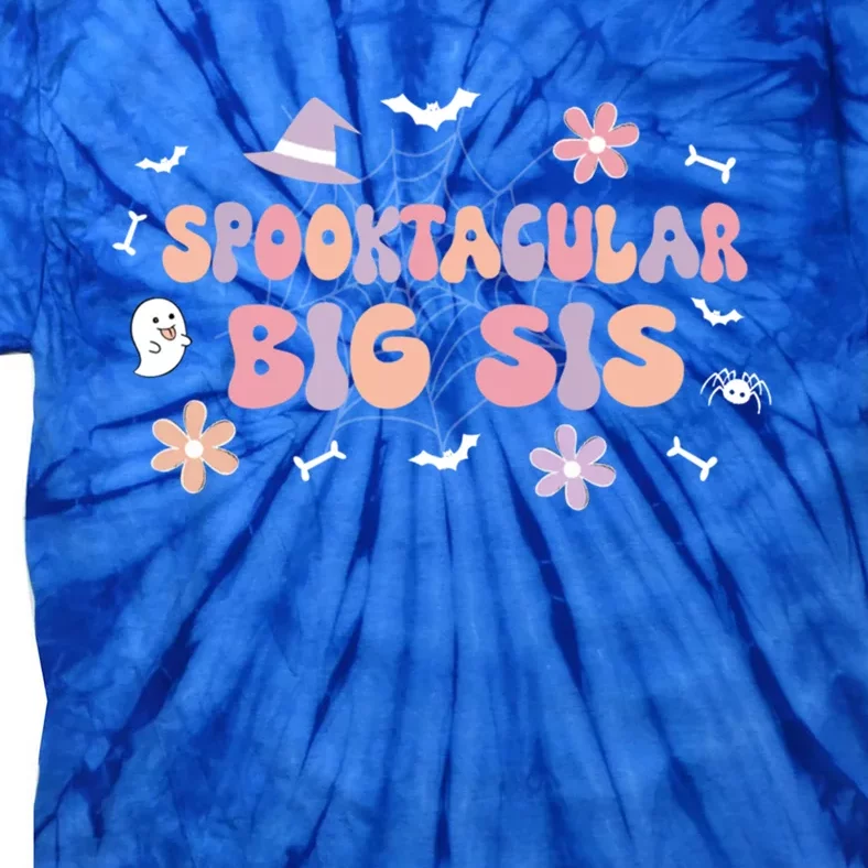 Spooktacular Big Sis Birthday Cute Ghost Halloween Gift Tie-Dye T-Shirt