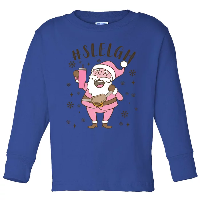 Sleigh Bougie Santa Tumbler Boojee Boujee Funny Christmas Gift Toddler Long Sleeve Shirt