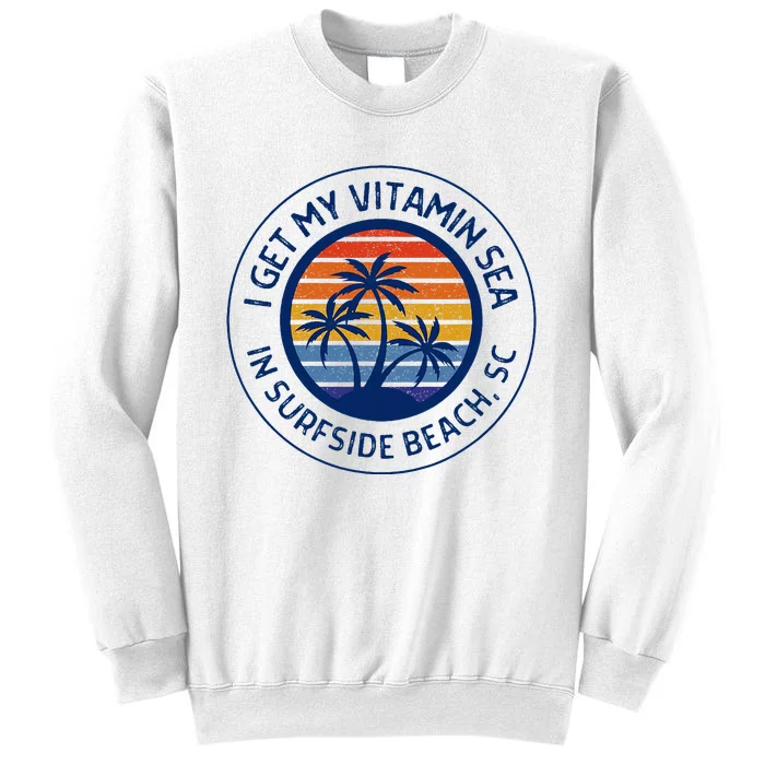 Surfside Beach Sc Surfside Beach South Carolina Vacation Sweatshirt