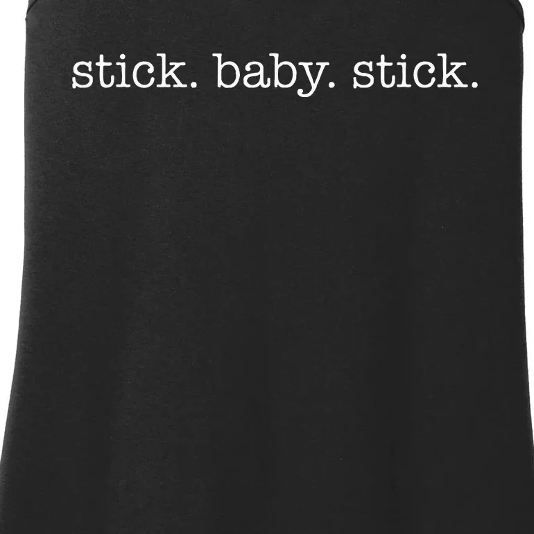 Stick Baby Stick Minimalistic Ivf Transfer Day Ladies Essential Tank