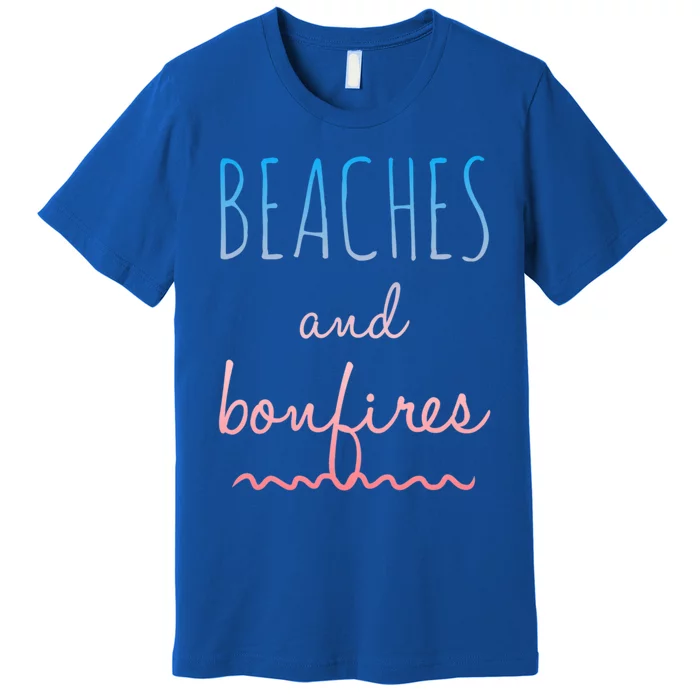 Summer Beaches Saying / Bonfires Ocean Beach Vacation Meaningful Gift Premium T-Shirt