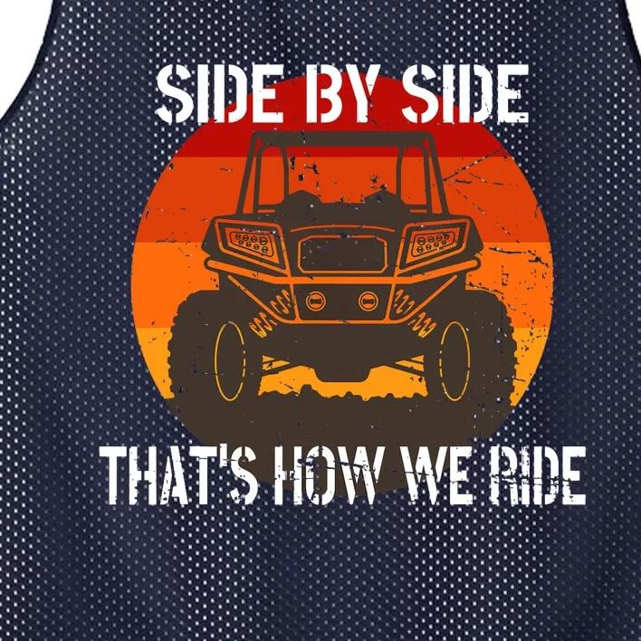 Side By Side That's How We Ride Fun ATV 4 Wheeler Mudding Mesh Reversible Basketball Jersey Tank