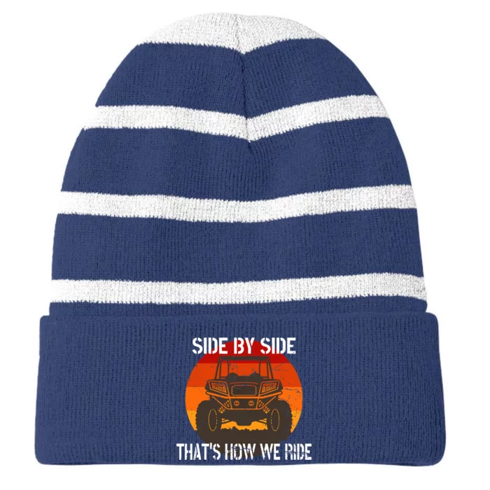 Side By Side That's How We Ride Fun ATV 4 Wheeler Mudding Striped Beanie with Solid Band