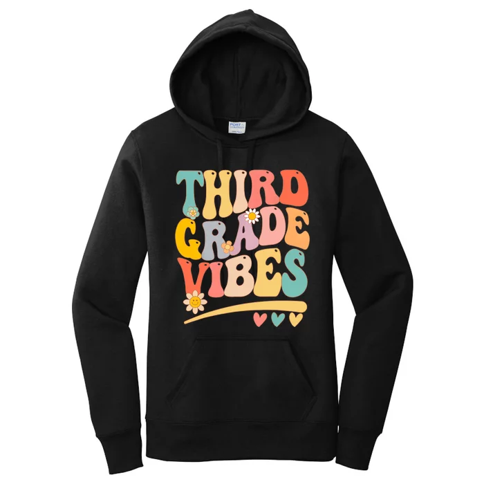 Third Grade Vibes For Girl Boy 3rd Grade Teacher Women's Pullover Hoodie