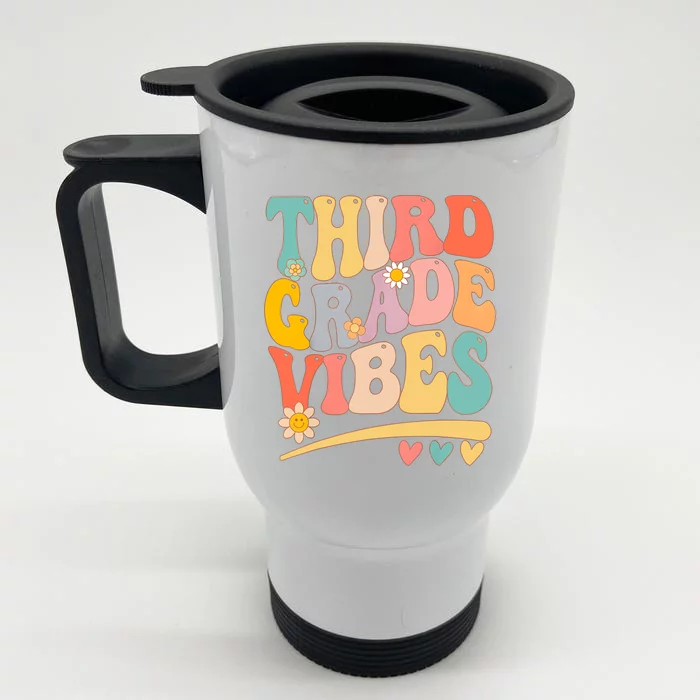 Third Grade Vibes For Girl Boy 3rd Grade Teacher Front & Back Stainless Steel Travel Mug