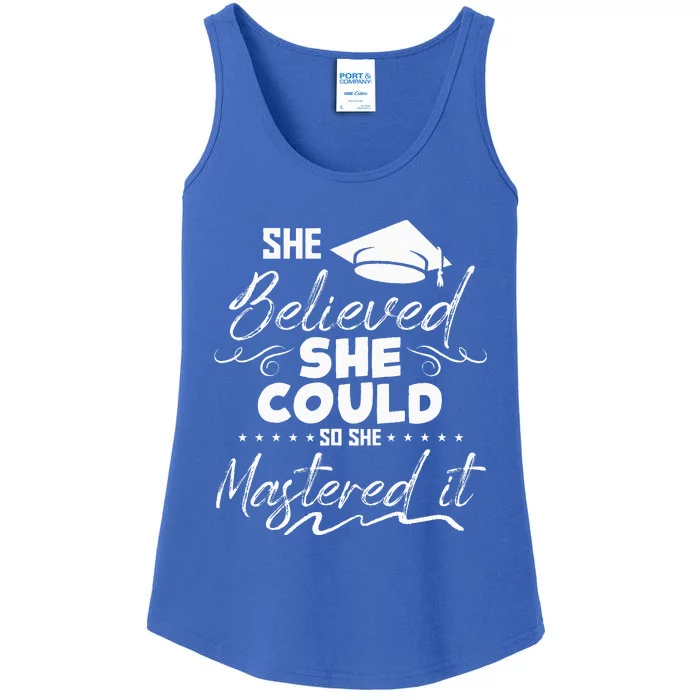 She Believed She Could So She Mastered It Ladies Essential Tank