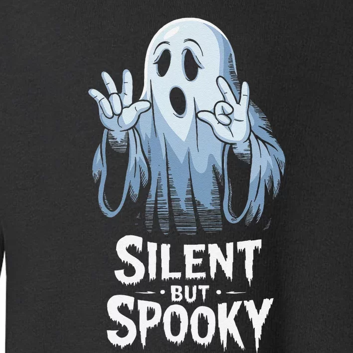 Silent But Spooky Ghost Design For Halloween Lovers Toddler Sweatshirt