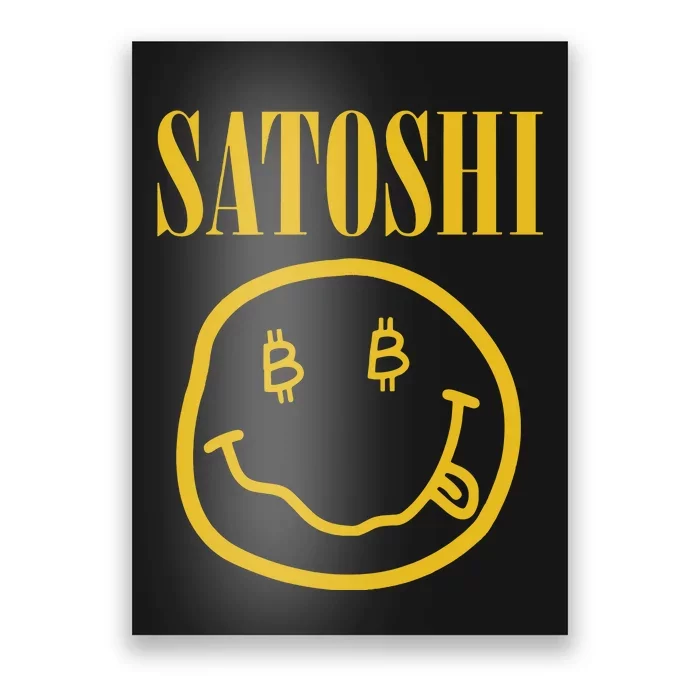 Satoshi Bitcoin Poster