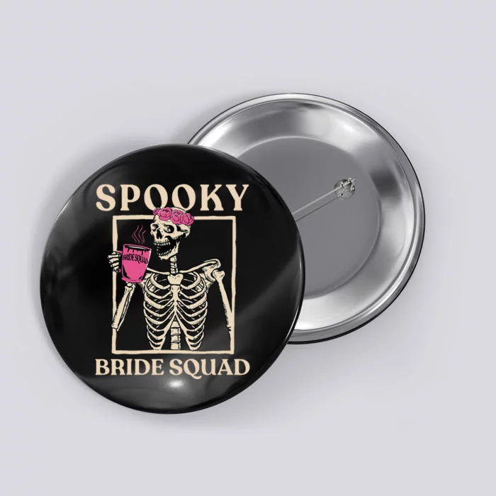 Spooky Bride Squad Skeleton Halloween Bachelorette Party Button