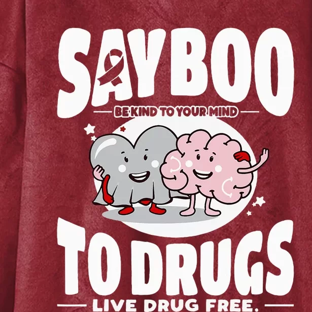 Say Boo To Drugs Funny Halloween Red Ribbon Week Awareness Hooded Wearable Blanket