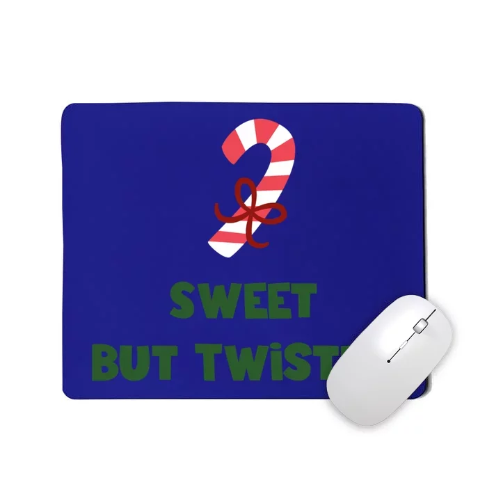 Sweet But Twisted Funny Candy Cane Merry Christmas Holiday Gift Mousepad