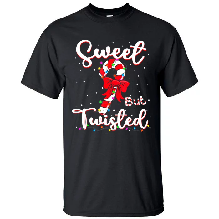 Sweet But Twisted Funny Christmas Candy Cane Xmas Holiday Tall T-Shirt