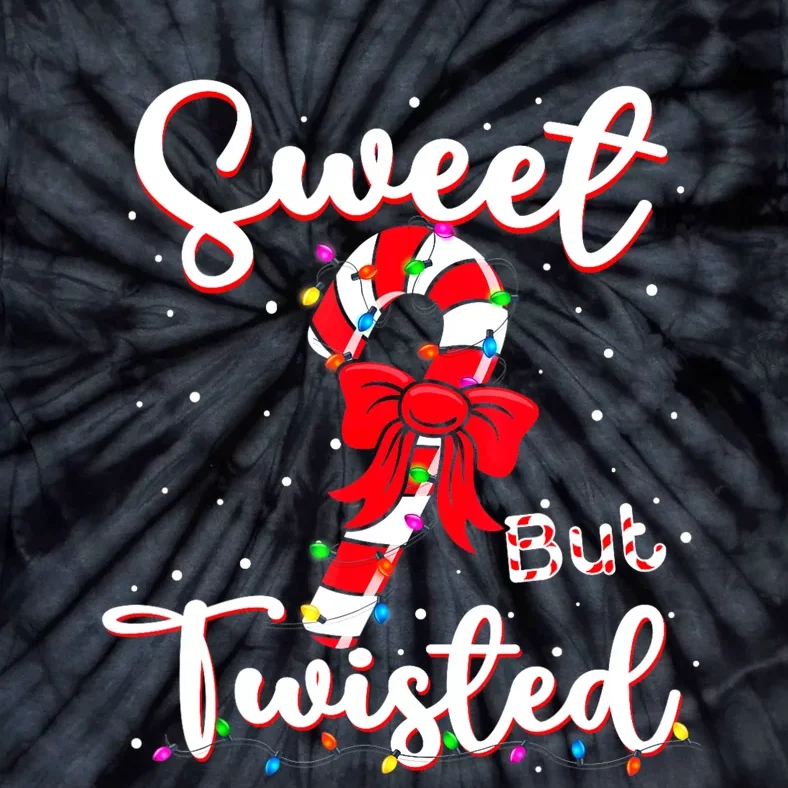 Sweet But Twisted Funny Christmas Candy Cane Xmas Holiday Tie-Dye T-Shirt