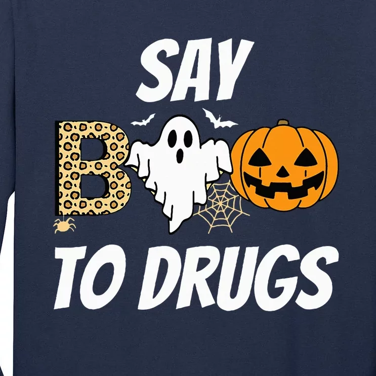 Say Boo To Drugs Red Ribbon Week Awareness Funny Halloween Tall Long Sleeve T-Shirt