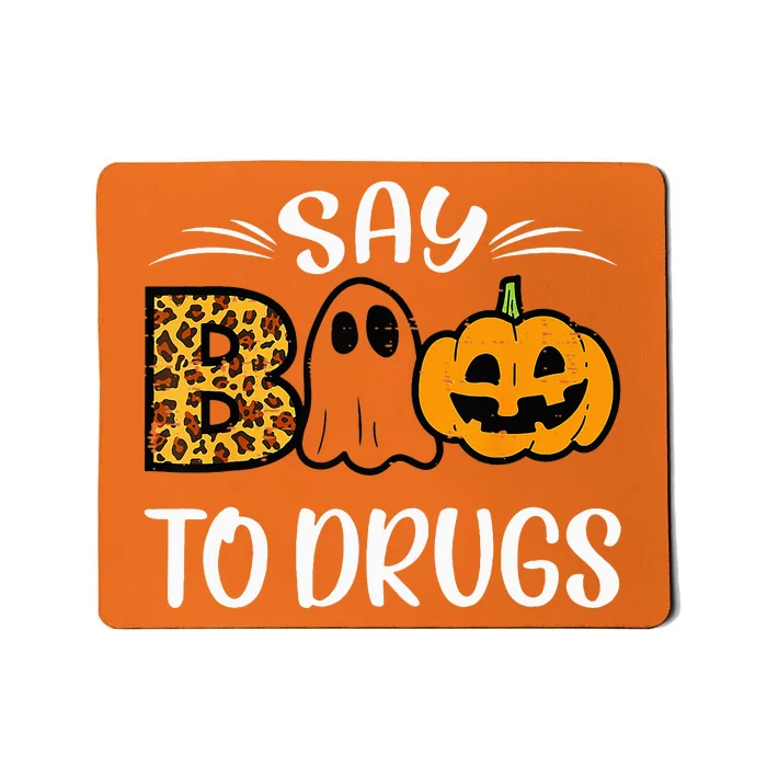 Say Boo To Drugs Funny Halloween Red Ribbon Week Awareness Mousepad