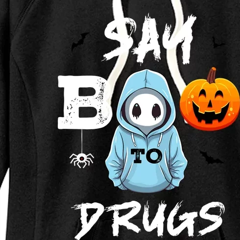 Say Boo To Drugs Funny Halloween Red Ribbon Week Awareness Women's Fleece Hoodie