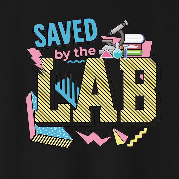 Save By The Lab Lab Week Medical Lab Science Lab Scientist Women's Crop Top Tee