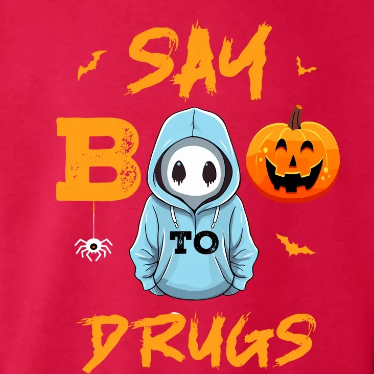 Say Boo To Drugs Funny Halloween Red Ribbon Week Awareness Toddler Hoodie