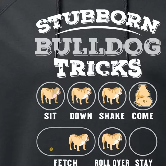 Stubborn Bulldog Tricks Performance Fleece Hoodie