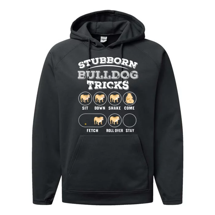 Stubborn Bulldog Tricks Performance Fleece Hoodie