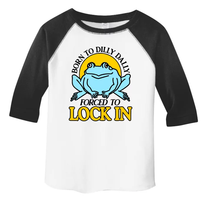 Shitheadsteve Born To Dilly Dally Frog Forced To Lock In New Toddler Fine Jersey T-Shirt