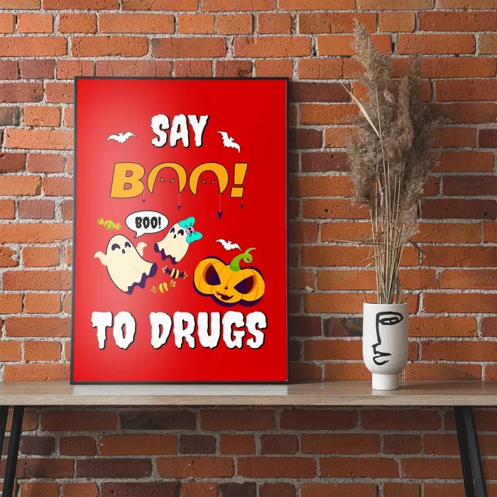 Say Boo To Drugs Red Ribbon Week Awareness Poster