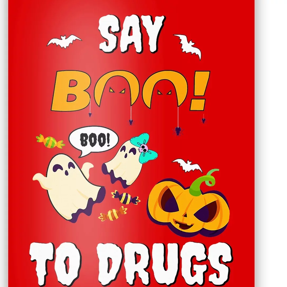 Say Boo To Drugs Red Ribbon Week Awareness Poster