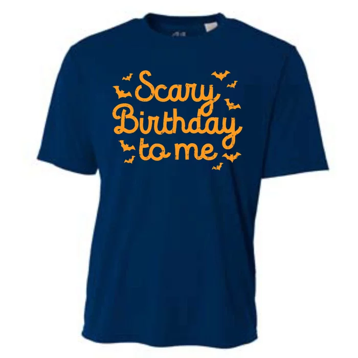 Scary Birthday To Me Funny Born On Halloween Bday Party Gift Cooling Performance Crew T-Shirt