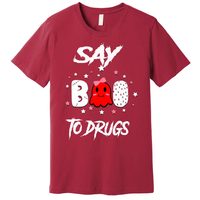 Say Boo To Drugs Halloween Red Ribbon Week Awareness Premium T-Shirt