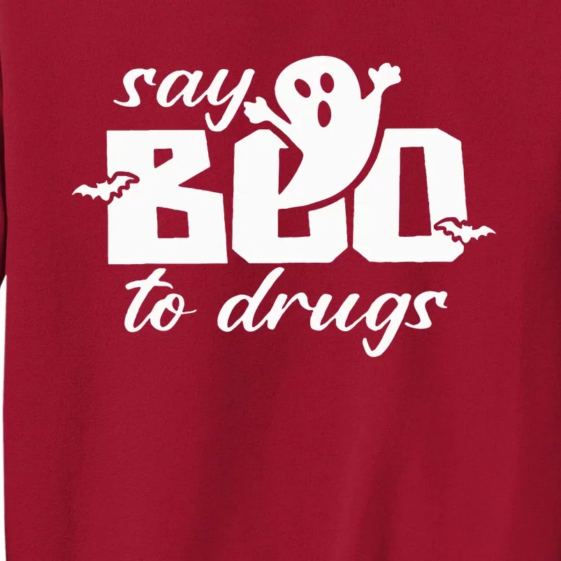 Say Boo To Drugs Funny Halloween Red Ribbon Week Awareness Tall Sweatshirt