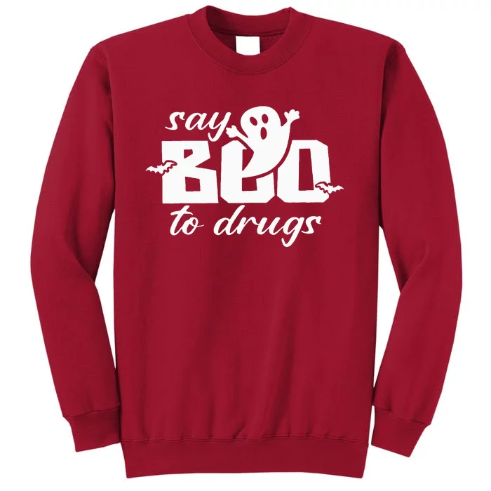 Say Boo To Drugs Funny Halloween Red Ribbon Week Awareness Tall Sweatshirt