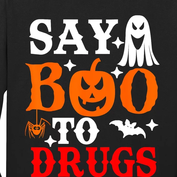 Say Boo To Drugs Funny Halloween Red Ribbon Week Awareness Long Sleeve Shirt