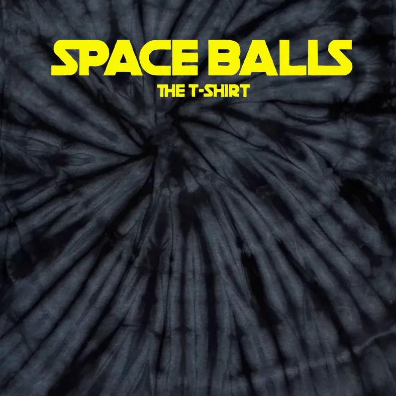 Space Balls The Tie-Dye T-Shirt