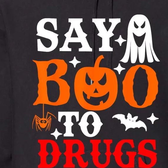 Say Boo To Drugs Funny Halloween Red Ribbon Week Awareness Premium Hoodie