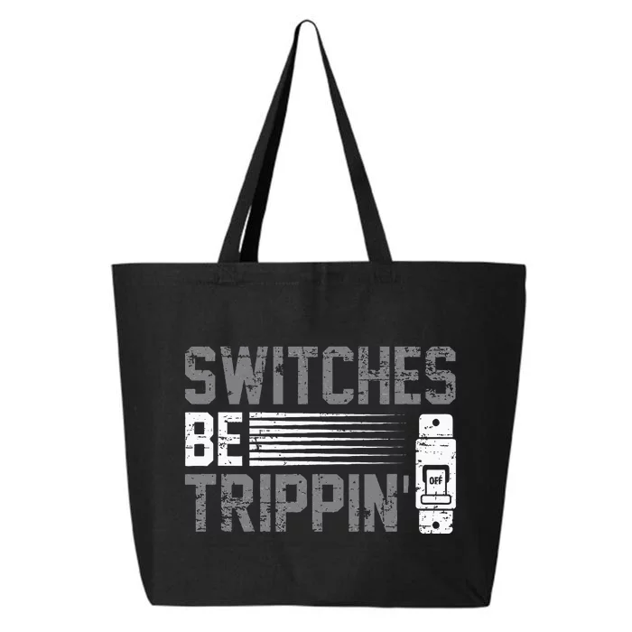 Switches Be Trippin Voltage Lineman Circuit Cable 25L Jumbo Tote