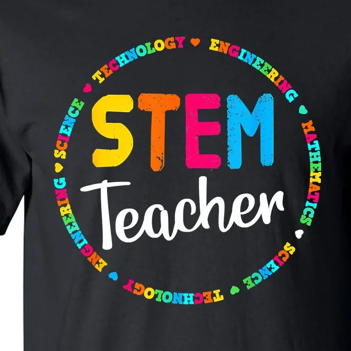 STEAM Back To School STEM Teacher Tall T-Shirt