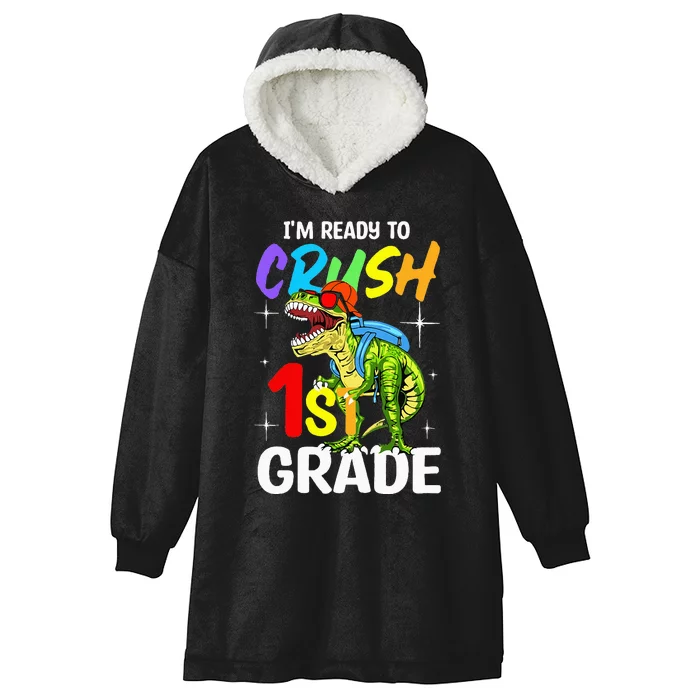 Student Back to School I'm Ready to Crush 1st Grade Dinosaur Hooded Wearable Blanket