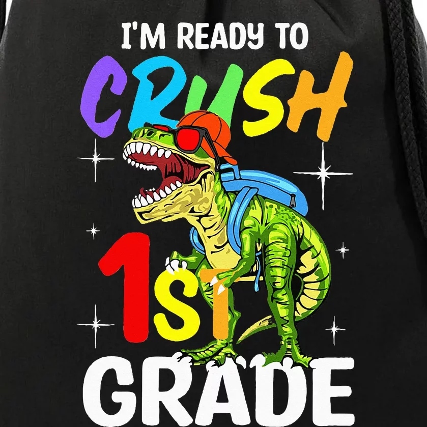 Student Back to School I'm Ready to Crush 1st Grade Dinosaur Drawstring Bag