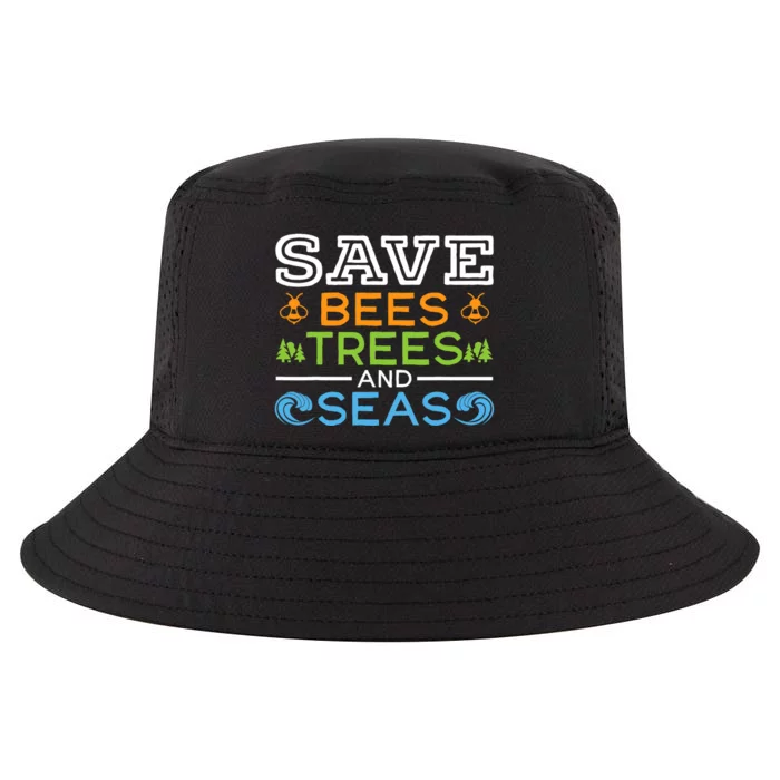 Save Bees Trees And Seas Earth Day Environmentalist Ocean Cool Comfort Performance Bucket Hat