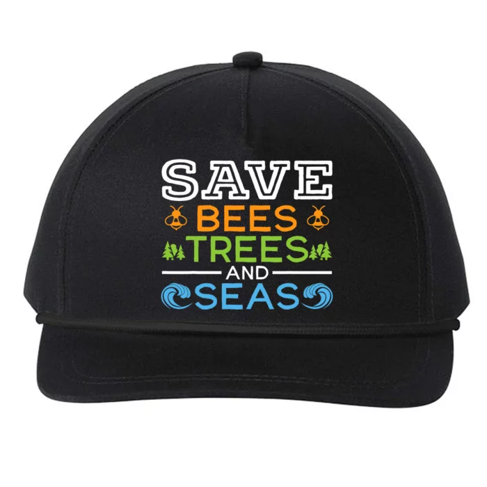 Save Bees Trees And Seas Earth Day Environmentalist Ocean Snapback Five-Panel Rope Hat