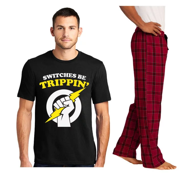 Switches Be Trippin Electrician Switches Be Trippin Pajama Set