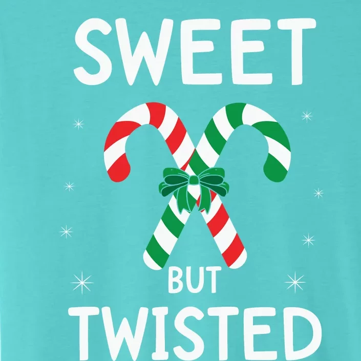 Sweet But Twisted Christmas Gift ChromaSoft Performance T-Shirt