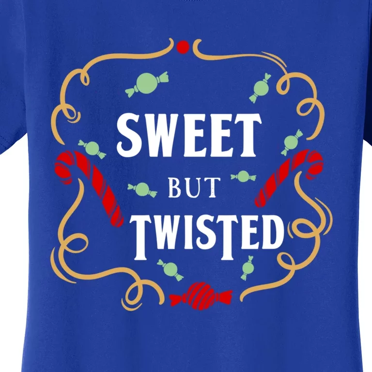 Sweet But Twisted Candy Cane Great Gift Women's T-Shirt