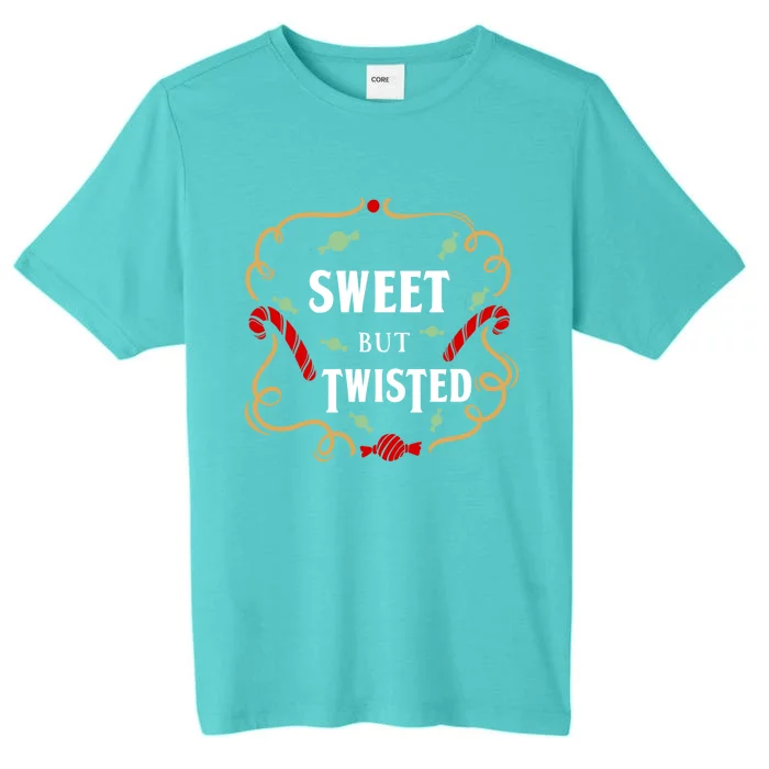 Sweet But Twisted Candy Cane Great Gift ChromaSoft Performance T-Shirt