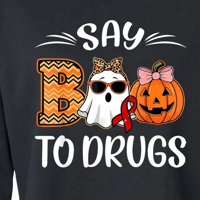 Say Boo To Drugs Red Ribbon Week Awareness Funny Halloween Cropped Pullover Crew